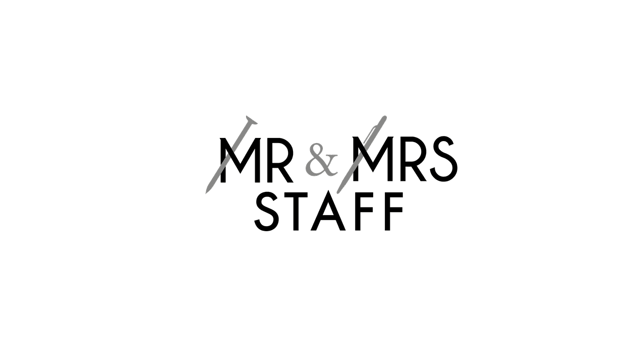 MR & MRS STAFF